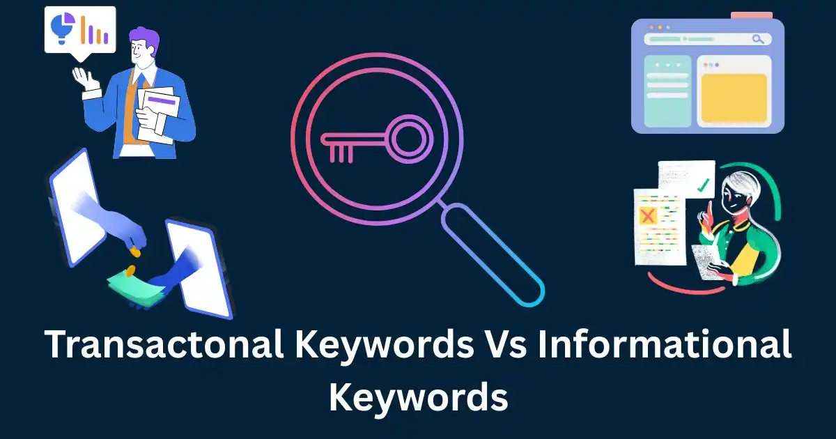 How to Identify Transactional vs. Informational Keywords
