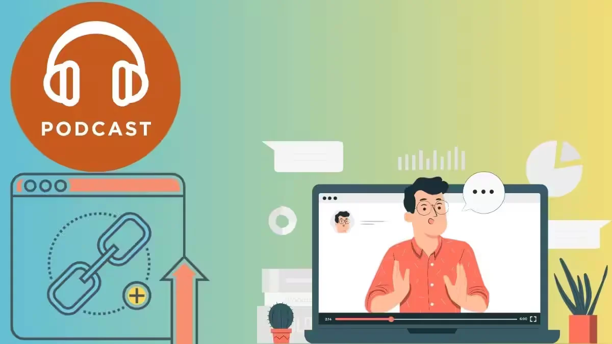 Building Links from Podcasts and Webinars