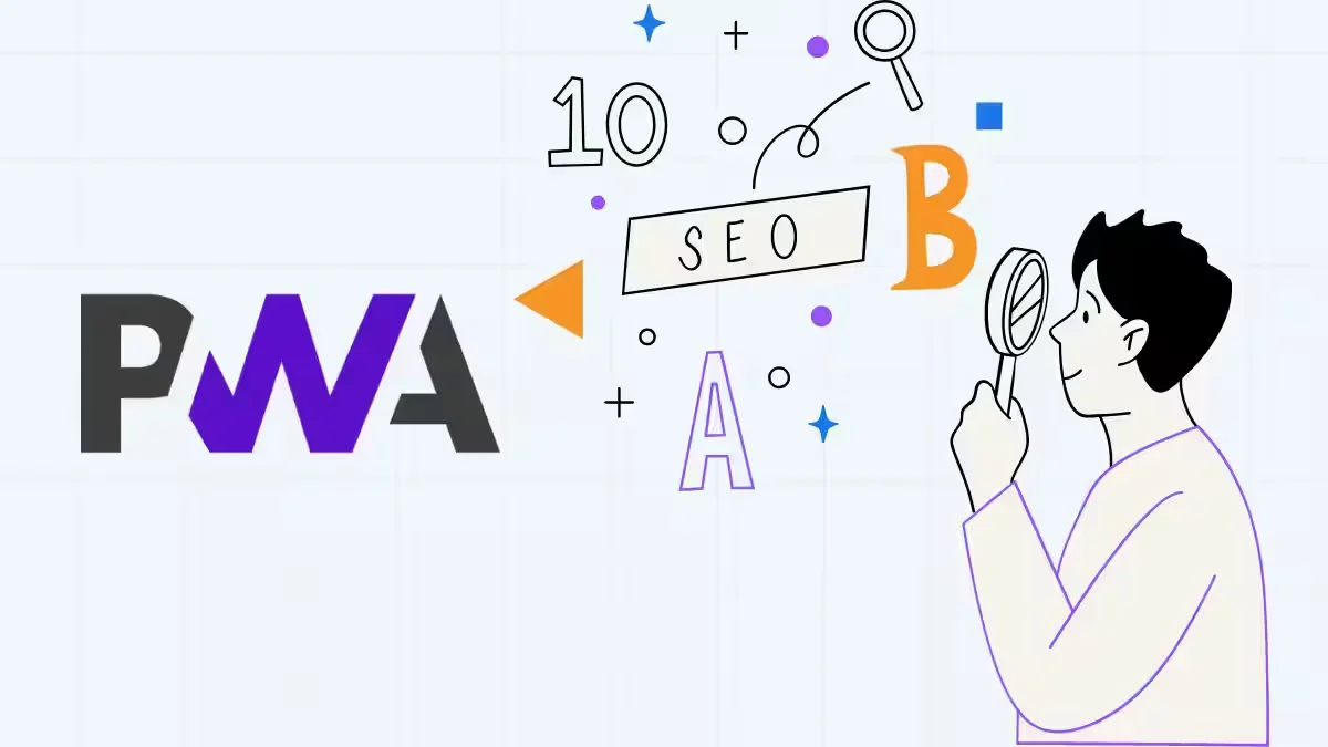 Progressive Web Apps and Their SEO Potential